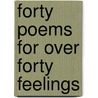 Forty poems for over forty feelings door Pyle