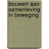 Bouwen aan samenleving in beweging