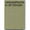 Verkooptheorie in 20 minuten door R.P. Visser