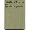Visuele controles in de appelboomgaarden by Unknown