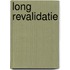 Long revalidatie