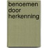 Benoemen door herkenning