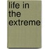 Life in the extreme