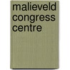 Malieveld Congress Centre door P.F.M. Jollie