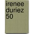 Irenee Duriez 50