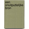 Een onuitputtelijke bron door M.E.J. Bours