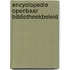 Encyclopedie openbaar bibliotheekbeleid