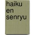 Haiku en Senryu