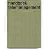 Handboek Telemanagement by W. Codrington