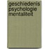 Geschiedenis psychologie mentaliteit