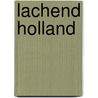 Lachend holland door Heemstra