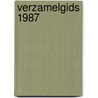 Verzamelgids 1987 door Onbekend