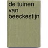 De tuinen van Beeckestijn by S. Rolle