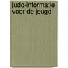 Judo-informatie voor de jeugd door Yos Lotens