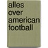 Alles over american football