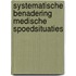 Systematische Benadering Medische Spoedsituaties