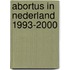 Abortus in Nederland 1993-2000