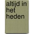 Altijd in het heden