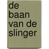 De baan van de slinger by P. Stolk