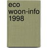 Eco woon-info 1998 by A. van der Schoor