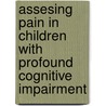 Assesing pain in children with profound cognitive impairment by C. Terstegen