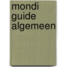 Mondi Guide Algemeen door T.M. Slee