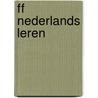 FF Nederlands leren door S. van der Ree