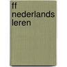 FF Nederlands leren by S. van der Ree