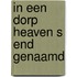 In een dorp heaven s end genaamd