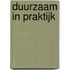 Duurzaam in praktijk