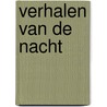 Verhalen van de nacht by De Backer