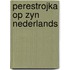 Perestrojka op zyn nederlands