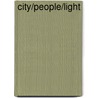 City/People/Light by Unknown