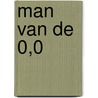 Man van de 0,0 door Jobse