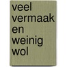 Veel vermaak en weinig wol door Oers
