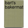 Bart's bakermat by A. de Kuijer