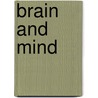 Brain and mind by P. Hagoort