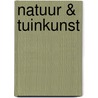 Natuur & tuinkunst door Rob Leopold