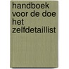 Handboek voor de doe het zelfdetaillist by Unknown