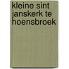 Kleine sint janskerk te hoensbroek door Jacobs