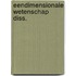 Eendimensionale wetenschap diss.