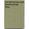 Eendimensionale wetenschap diss. by H. Snijders