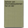 Beheer van informatiesystemen her en der by M. Looijen