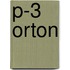 P-3 Orton