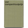 Van Campenhoutprijs by Unknown