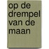 Op de drempel van de maan