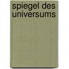 Spiegel des Universums door A. Ploum