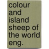 Colour and Island sheep of the world eng. door Onbekend