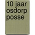10 jaar Osdorp Posse