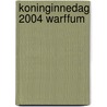 Koninginnedag 2004 Warffum door K. Boertjens